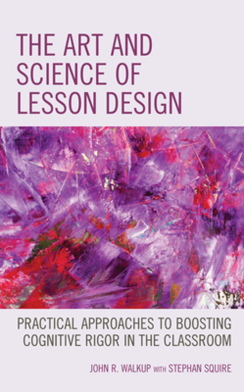 The Art and Science of Lesson Design