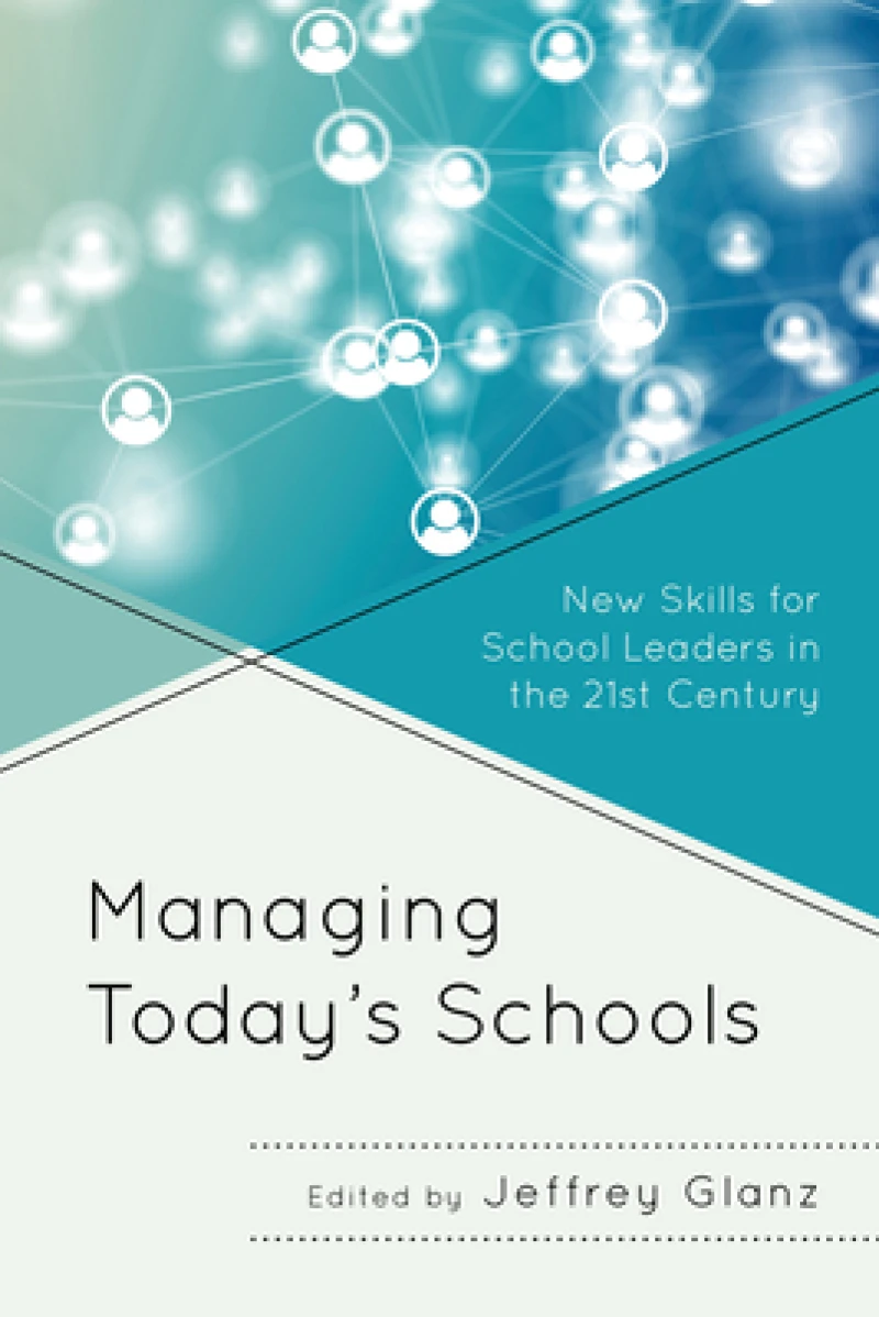 Managing Today’s Schools