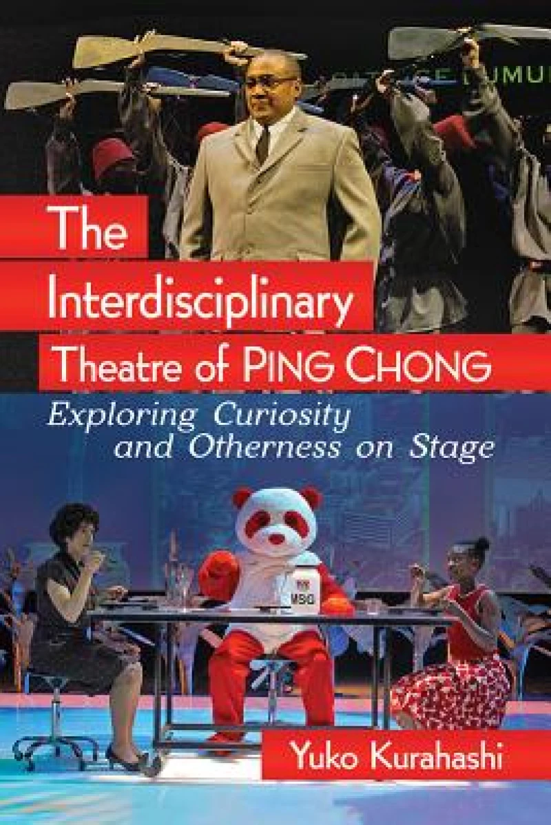 The Interdisciplinary Theatre of Ping Chong