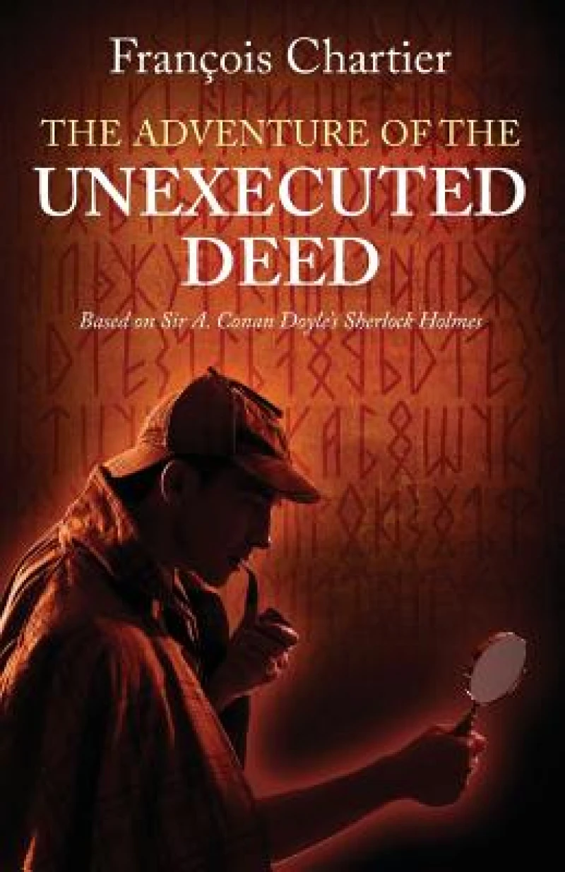 The Adventure of the Unexecuted Deed