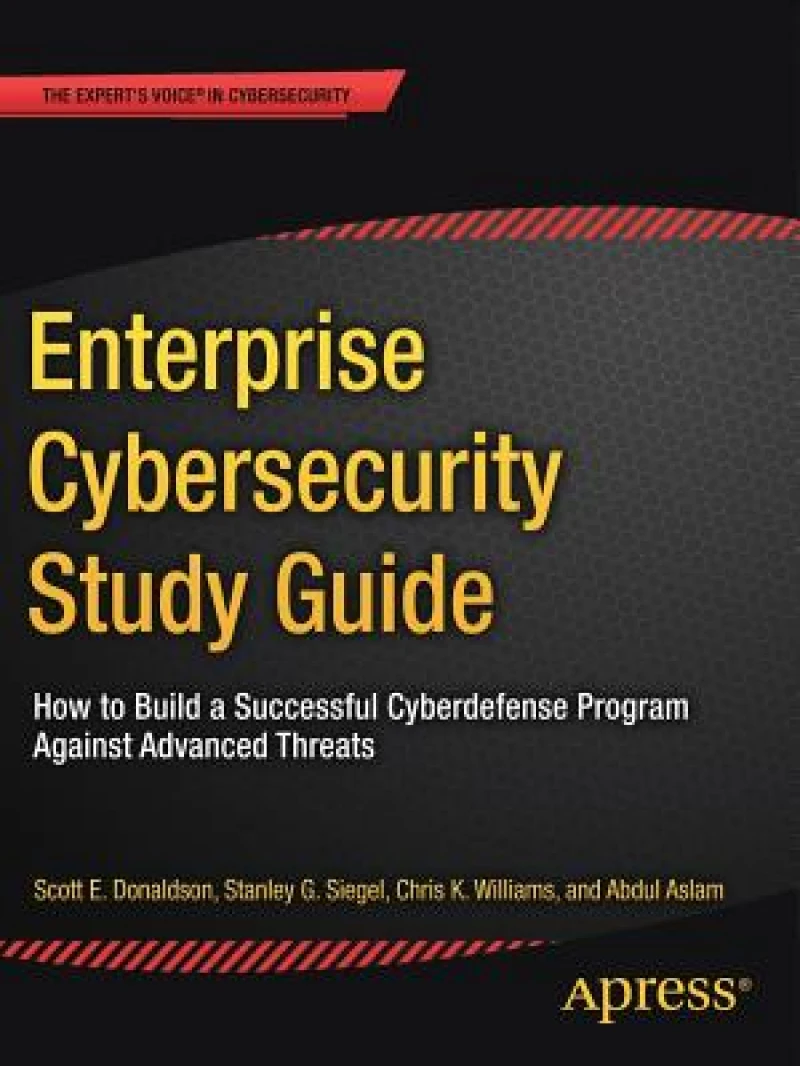 Enterprise Cybersecurity Study Guide