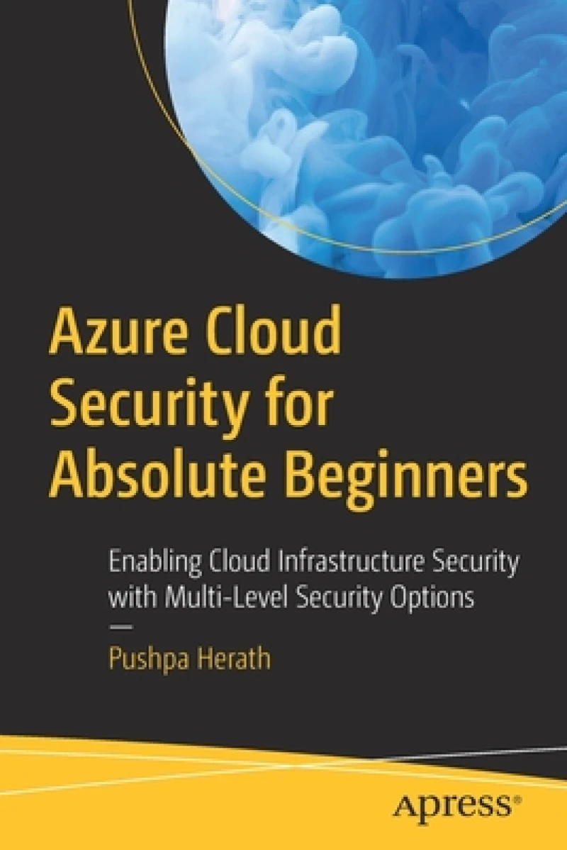 Azure Cloud Security for Absolute Beginners