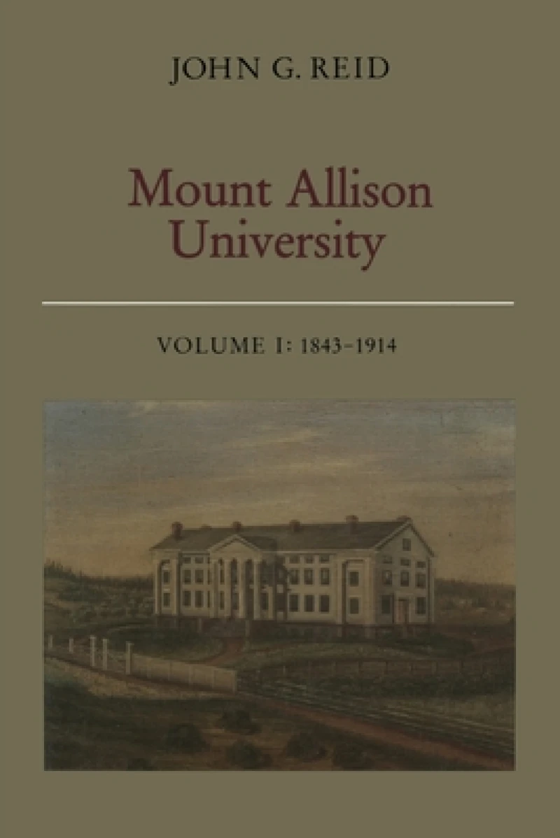 Mount Allison University, Volume I