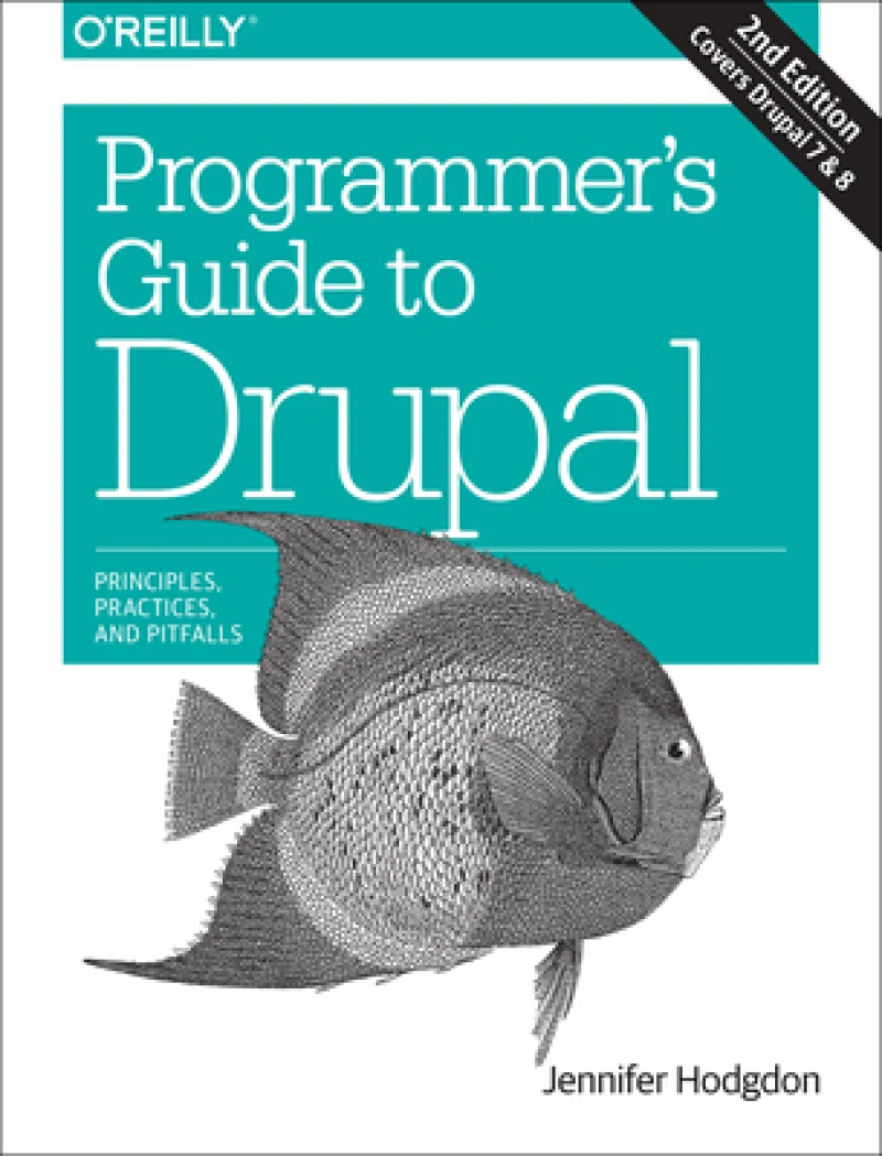 Programmer's Guide to Drupal 2e