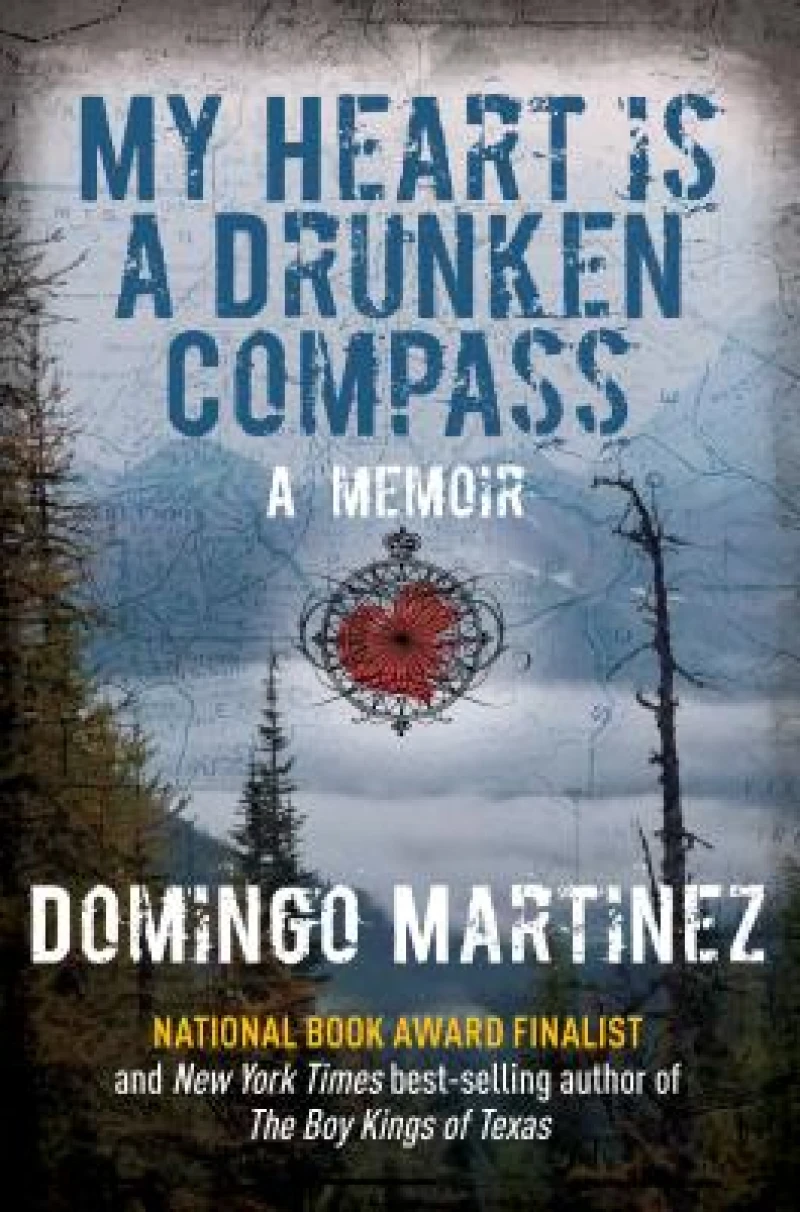 My Heart Is a Drunken Compass