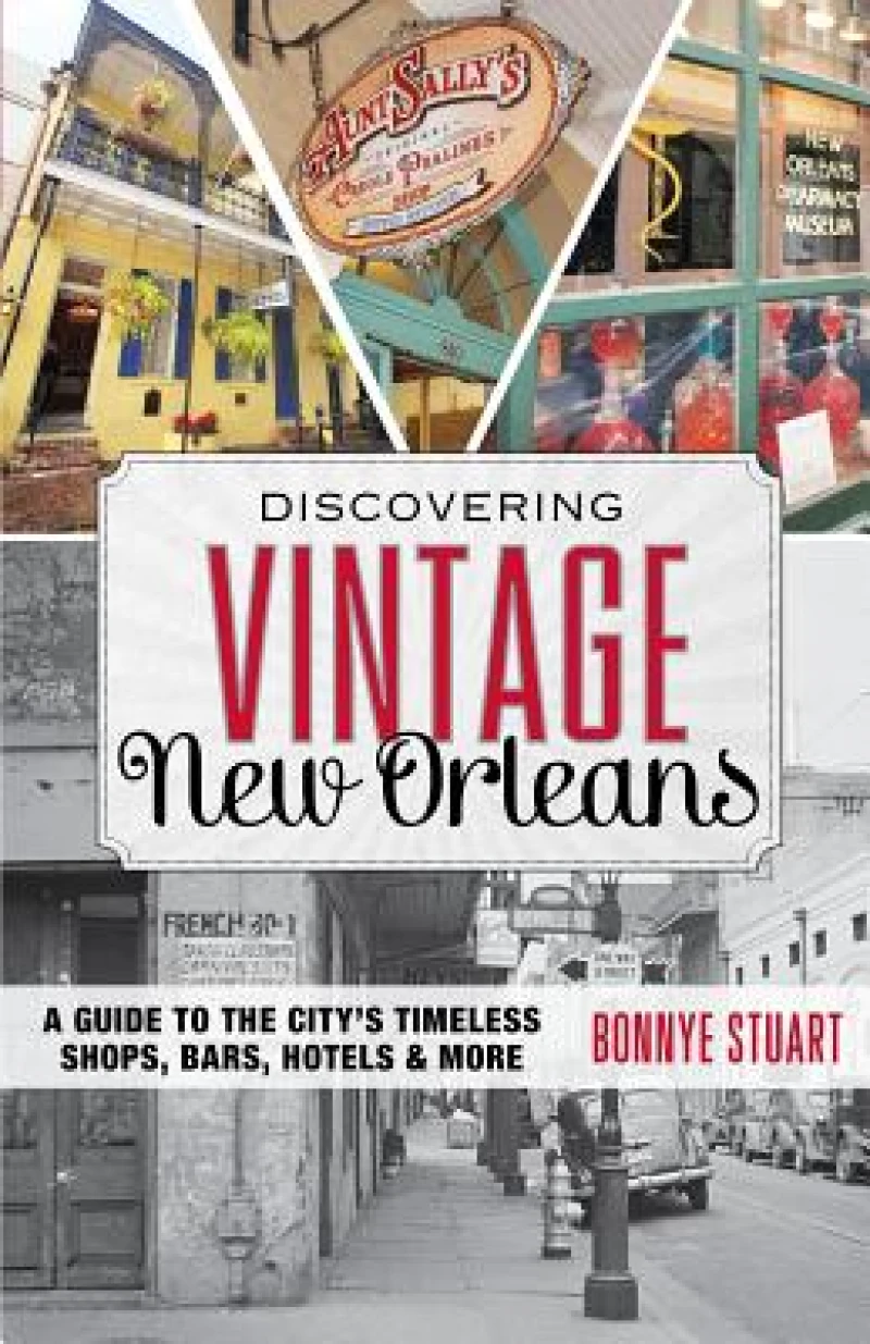Discovering Vintage New Orleans