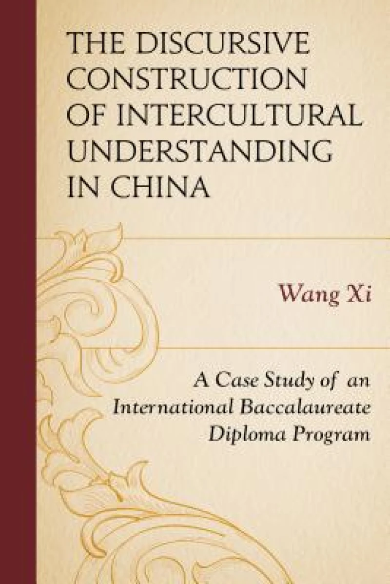 The Discursive Construction of Intercultural Understanding in China