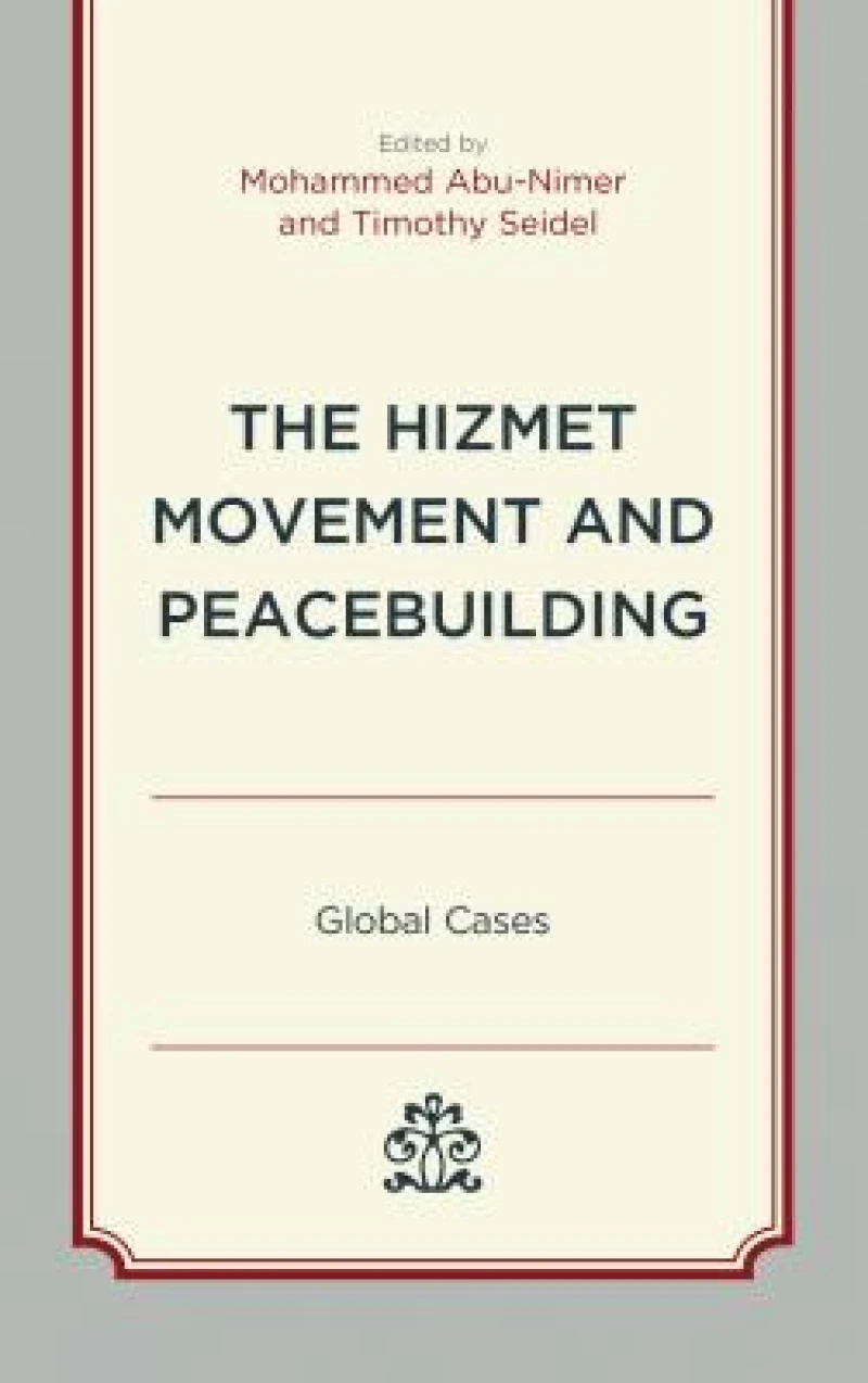 The Hizmet Movement and Peacebuilding