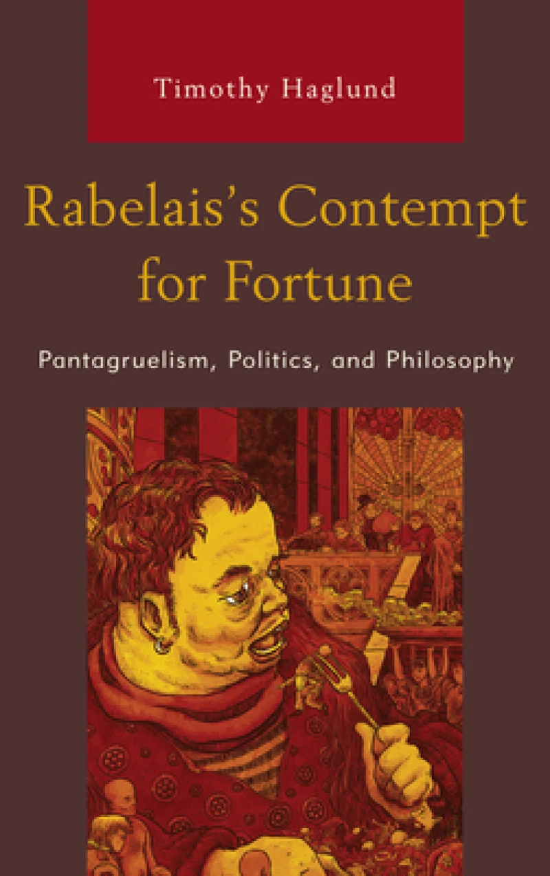 Rabelais’s Contempt for Fortune