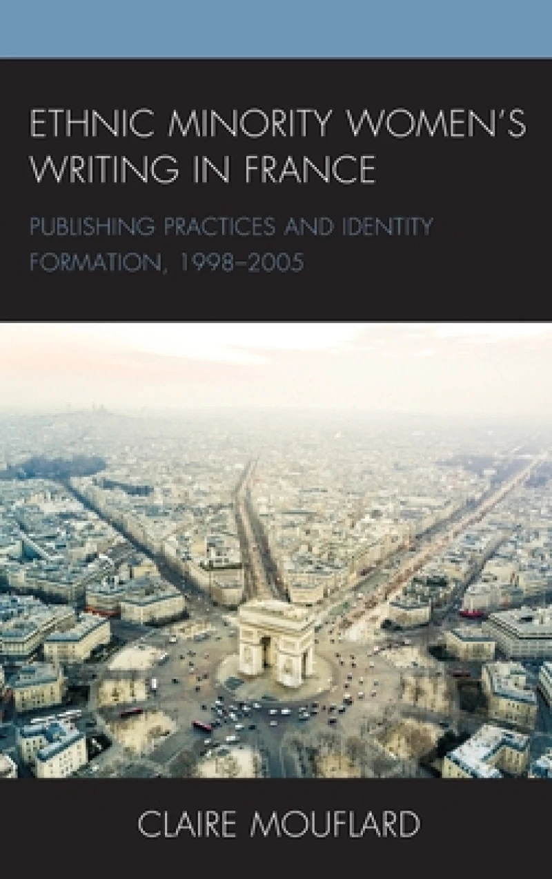 Ethnic Minority Women’s Writing in France