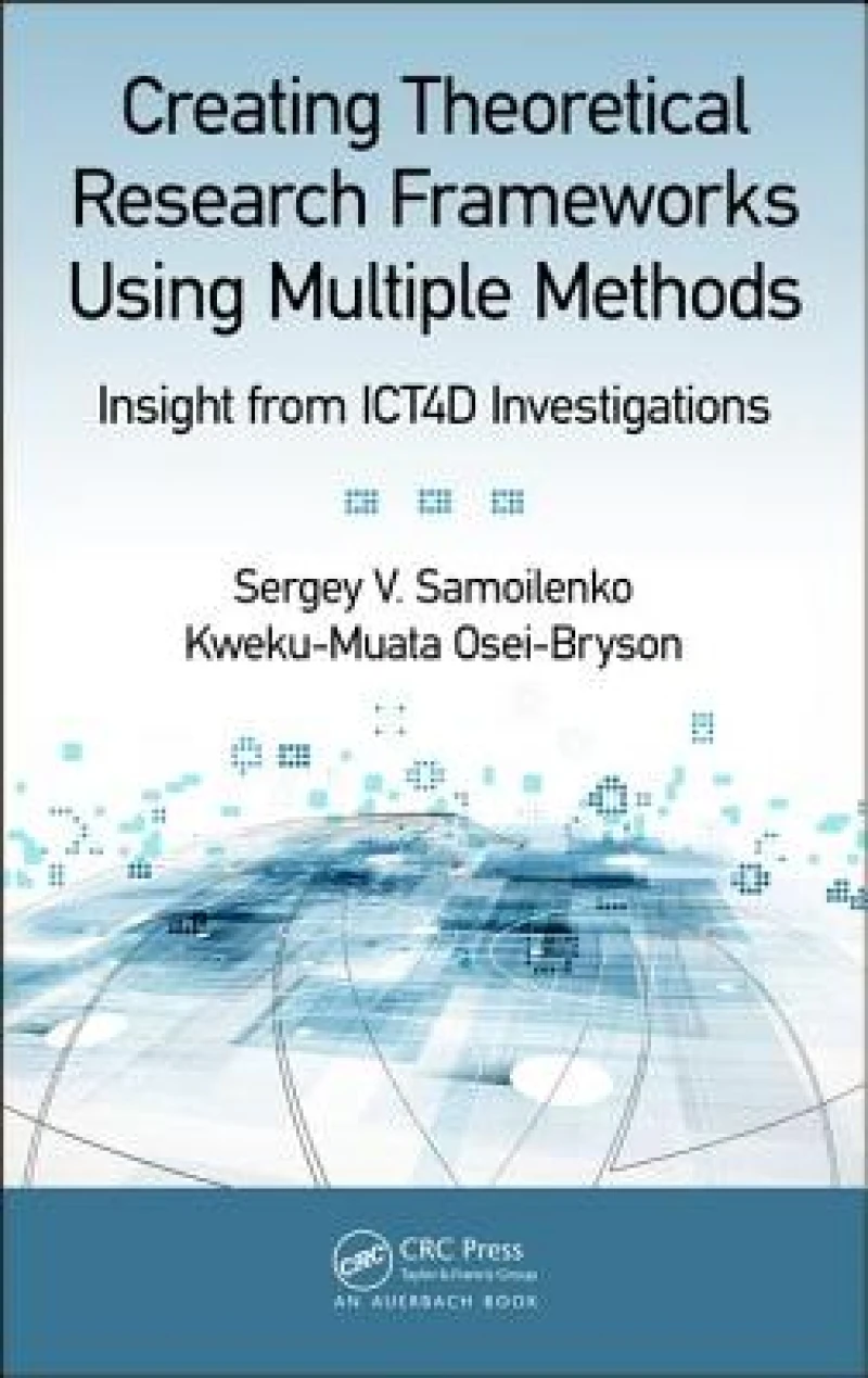 Creating Theoretical Research Frameworks using Multiple Methods