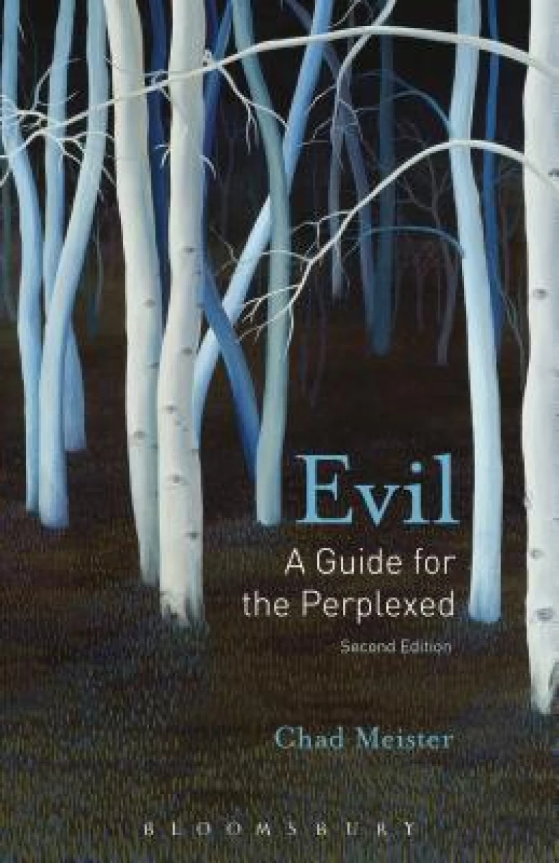Evil: A Guide for the Perplexed