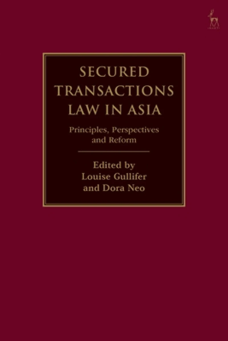 Secured Transactions Law in Asia