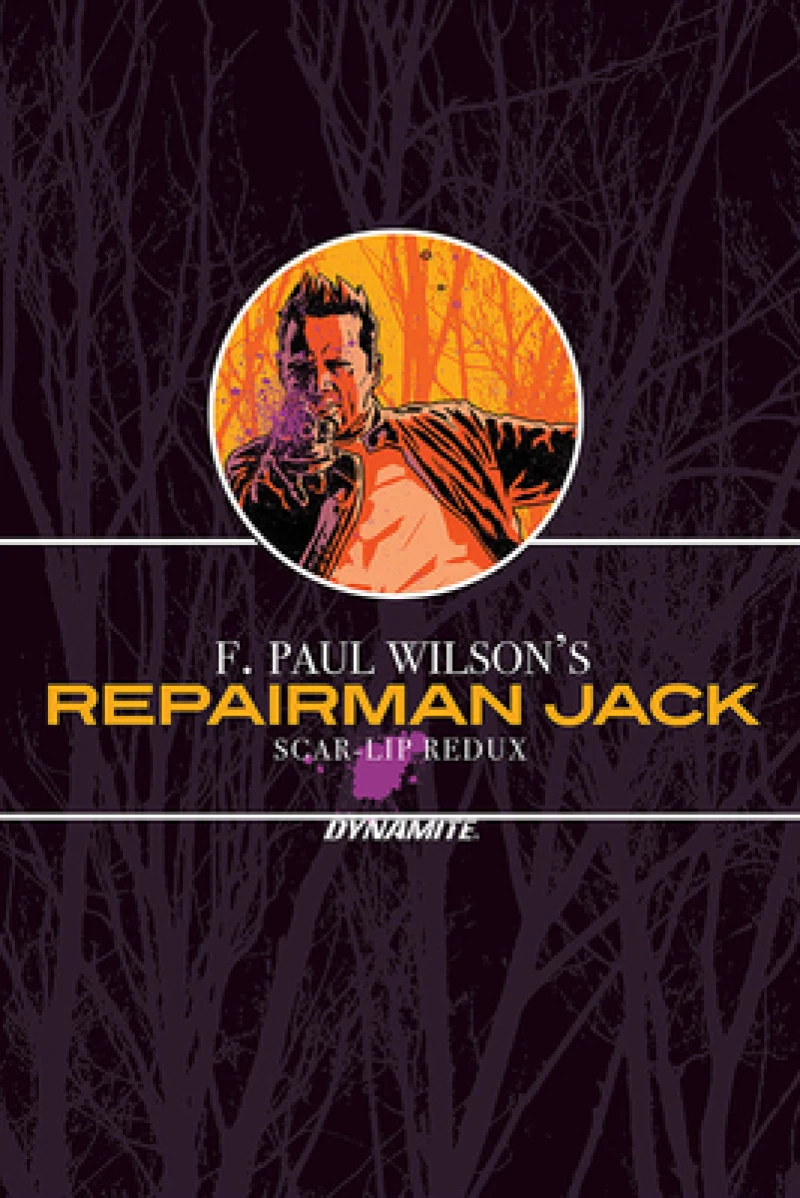 F. Paul Wilson’s Repairman Jack: Scar-Lip Redux