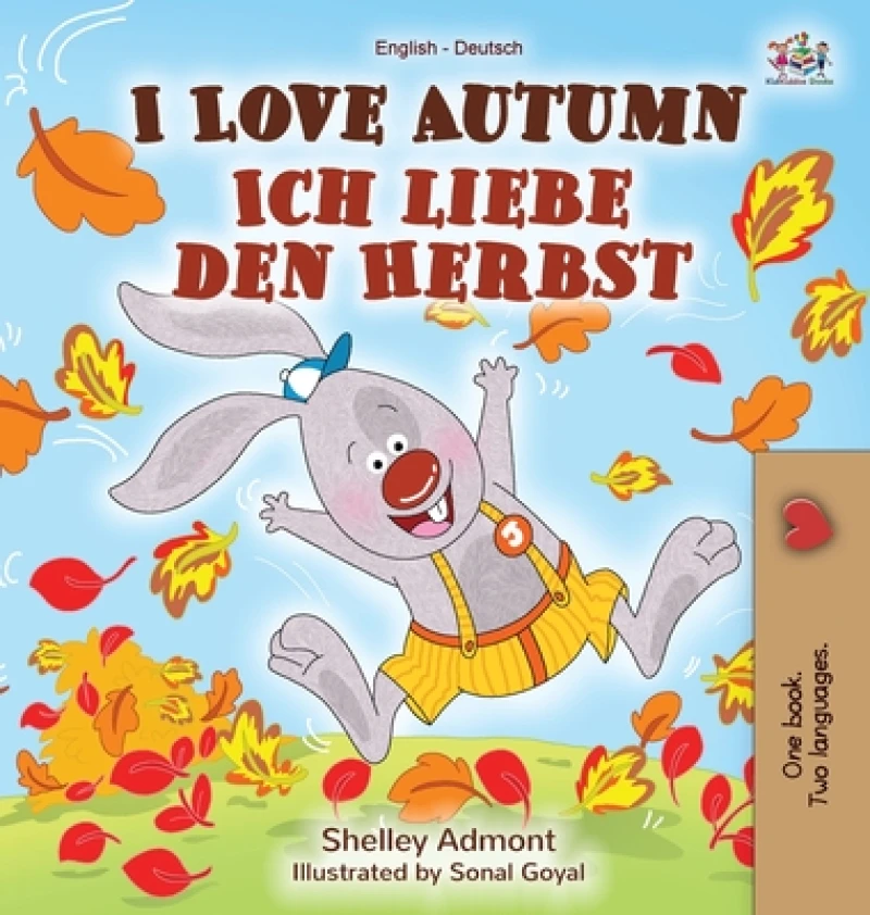 I Love Autumn (English German Bilingual Book)