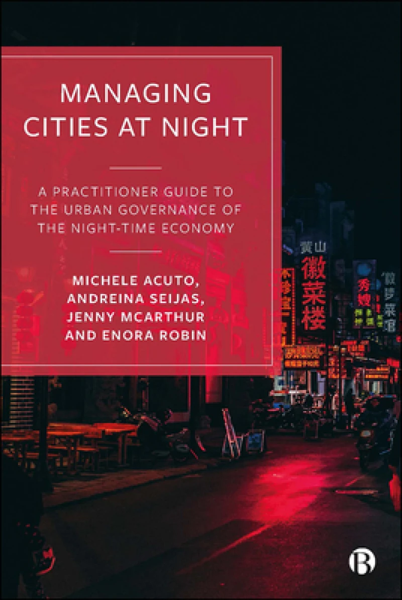 Managing Cities at Night