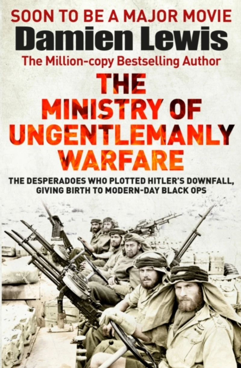 The Ministry of Ungentlemanly Warfare, now a Major Guy Ritchie Film