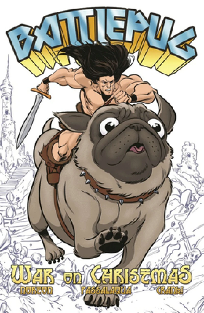 Battlepug Volume 1: War on Christmas