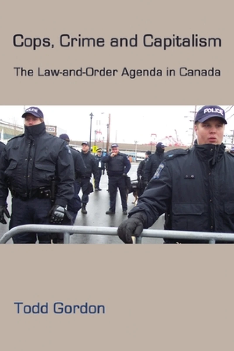 Cops, Crime and Capitalism