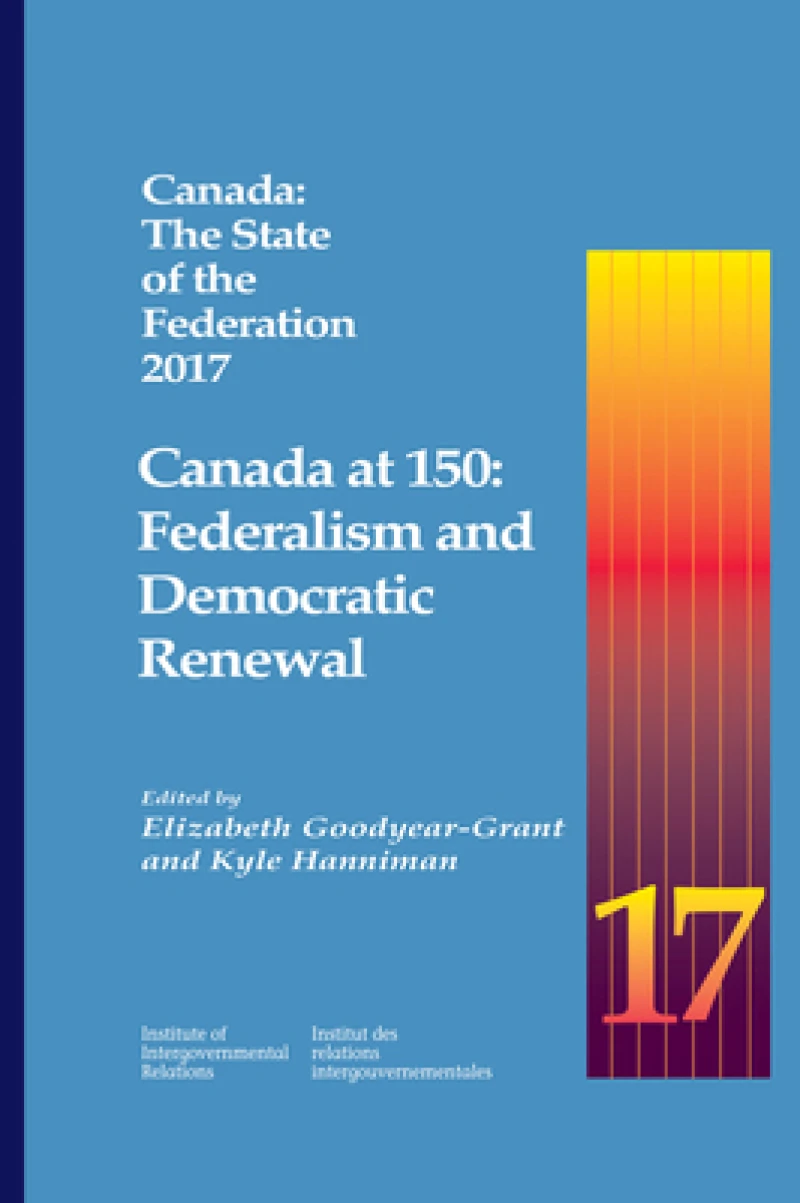 Canada: the State of the Federation 2017