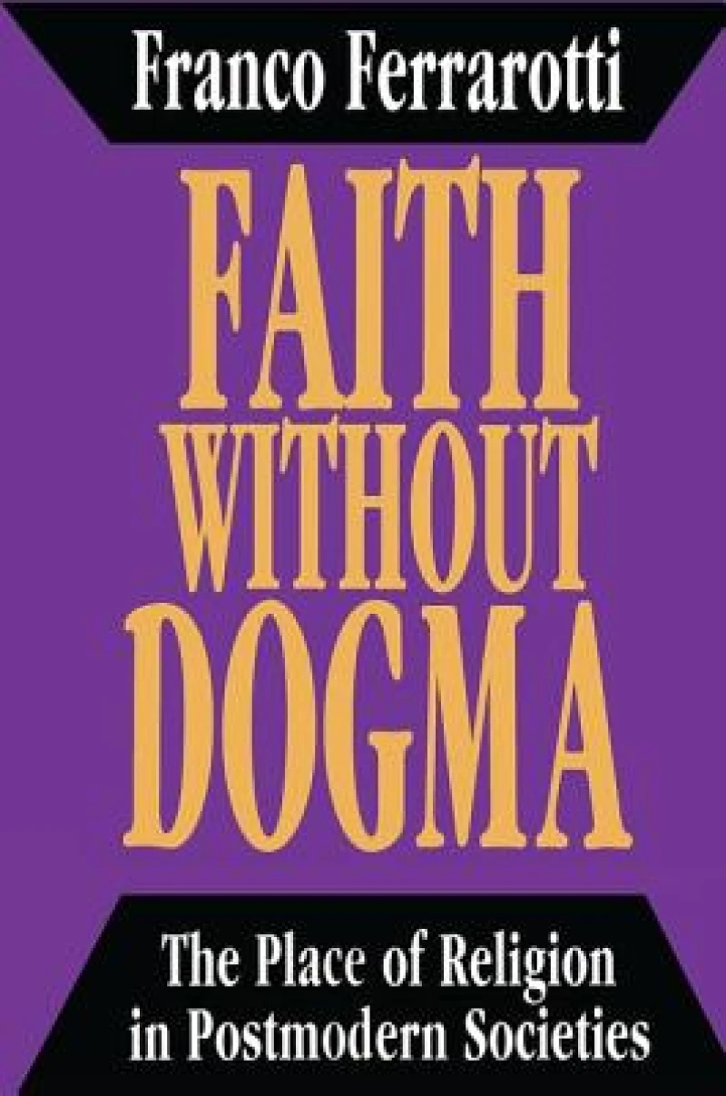 Faith without Dogma
