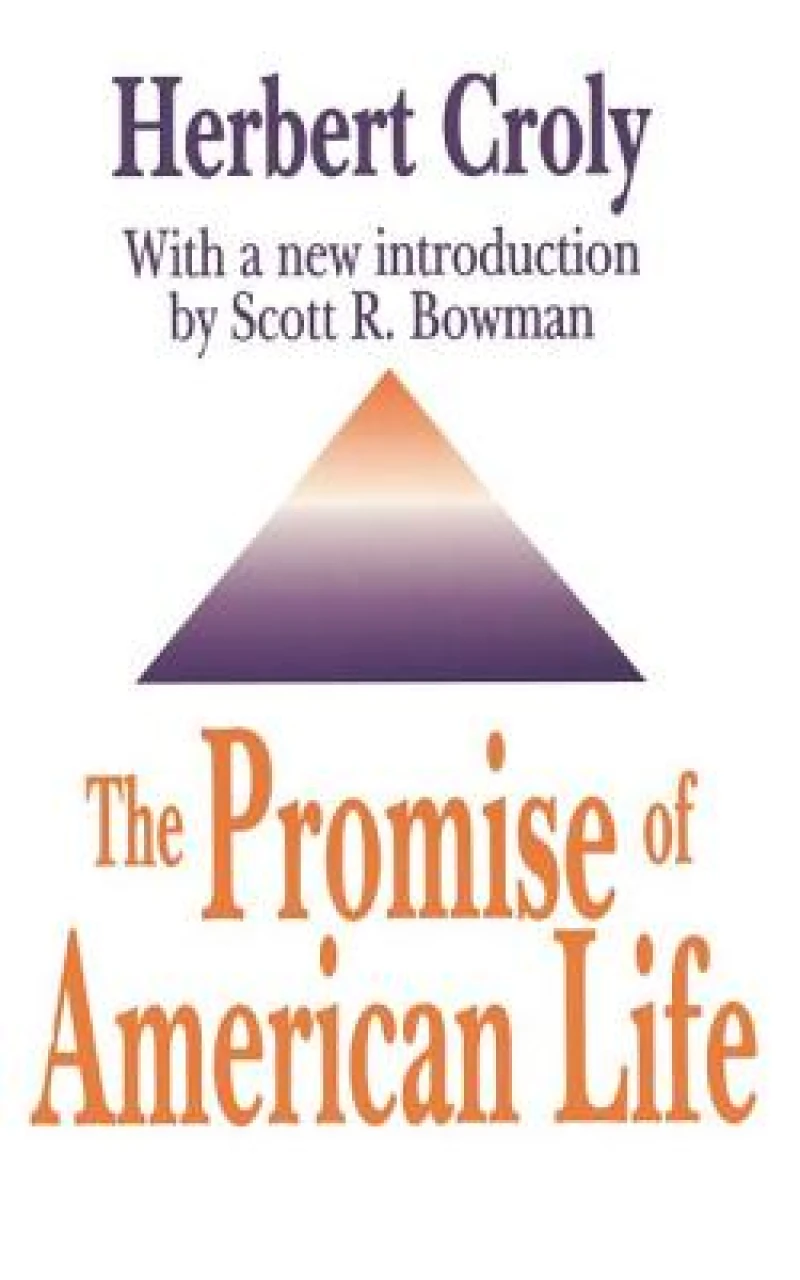 The Promise of American Life