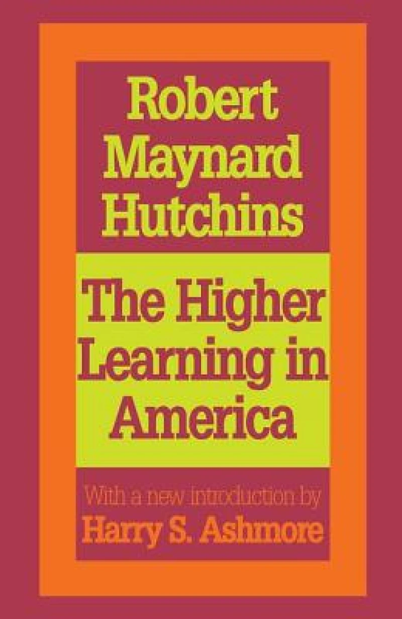 The Higher Learning in America