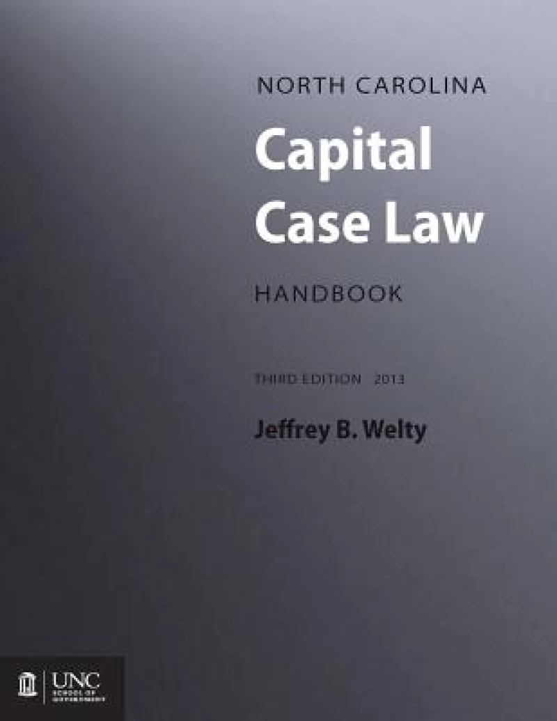 North Carolina Capital Case Law Handbook