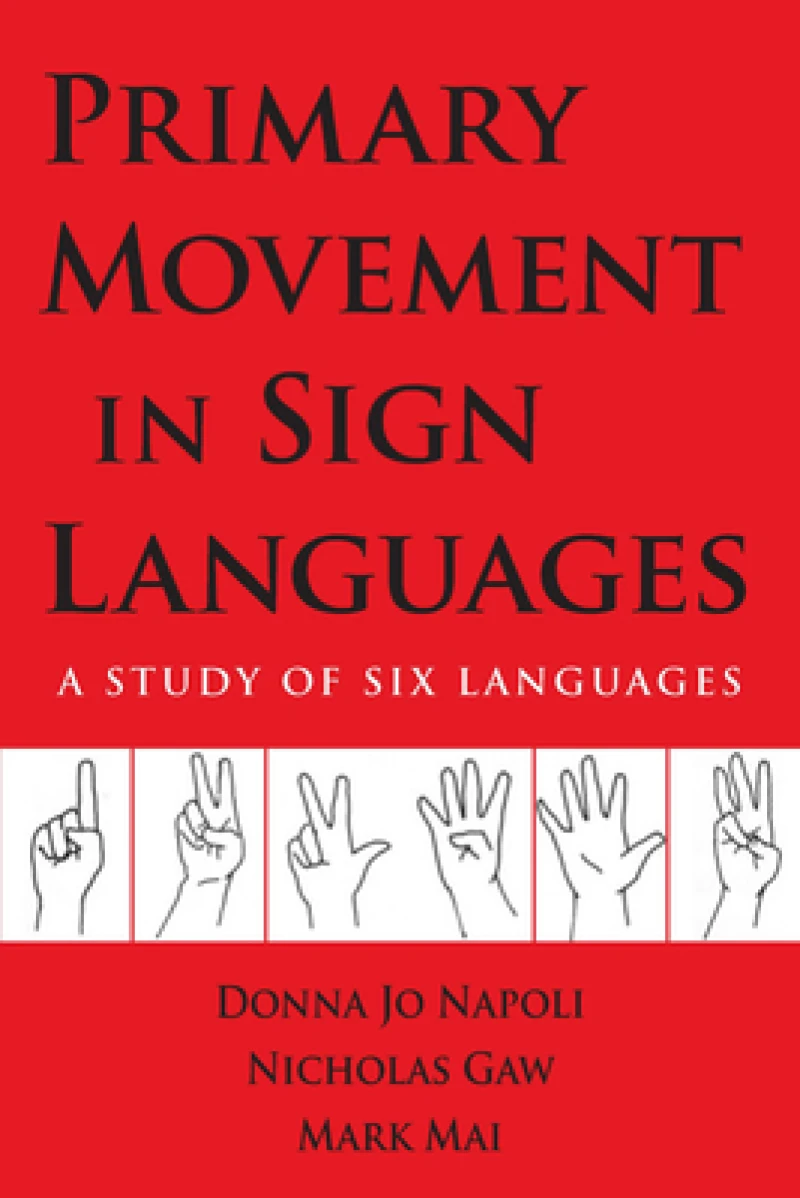 Primary Movement in Sign Languages - A Study of Six Languages