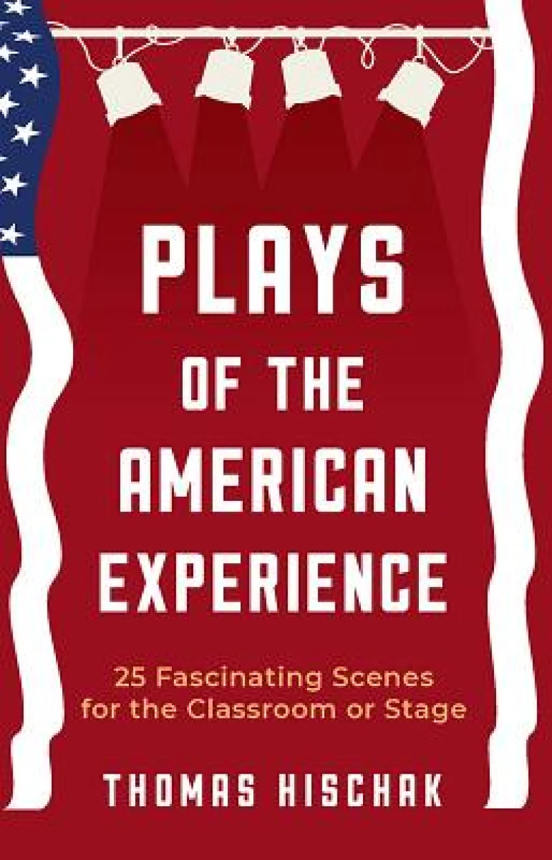 Plays of the American Experience