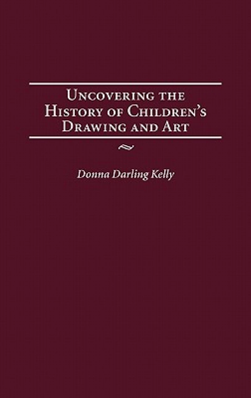 Uncovering the History of Children's Drawing and Art