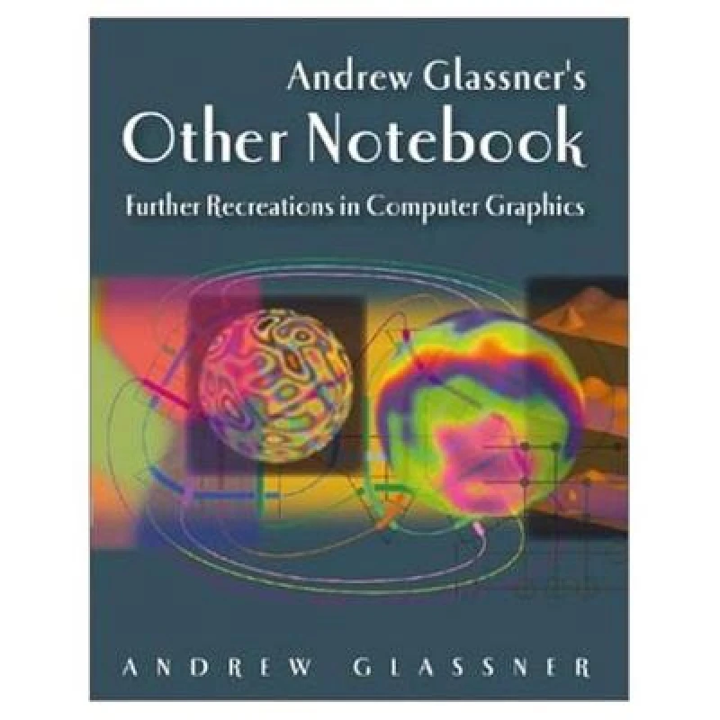 Andrew Glassner's Other Notebook