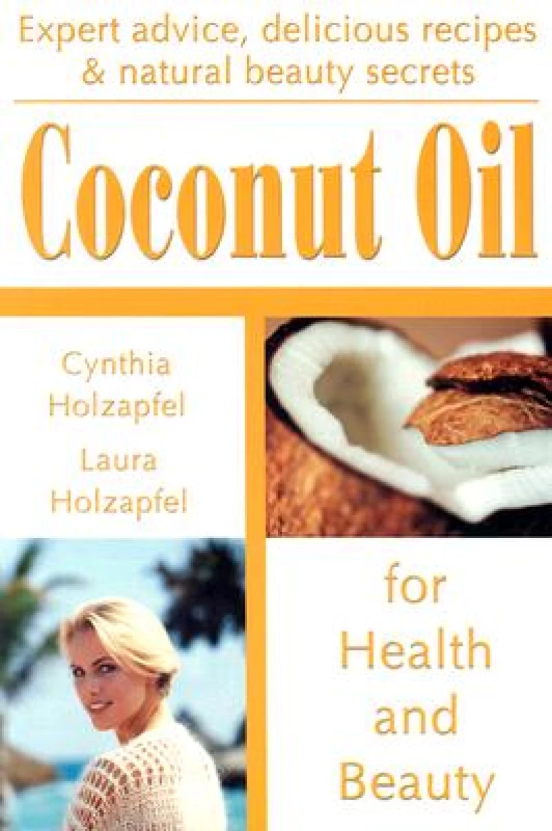 Coconut Oil for Health and Beauty
