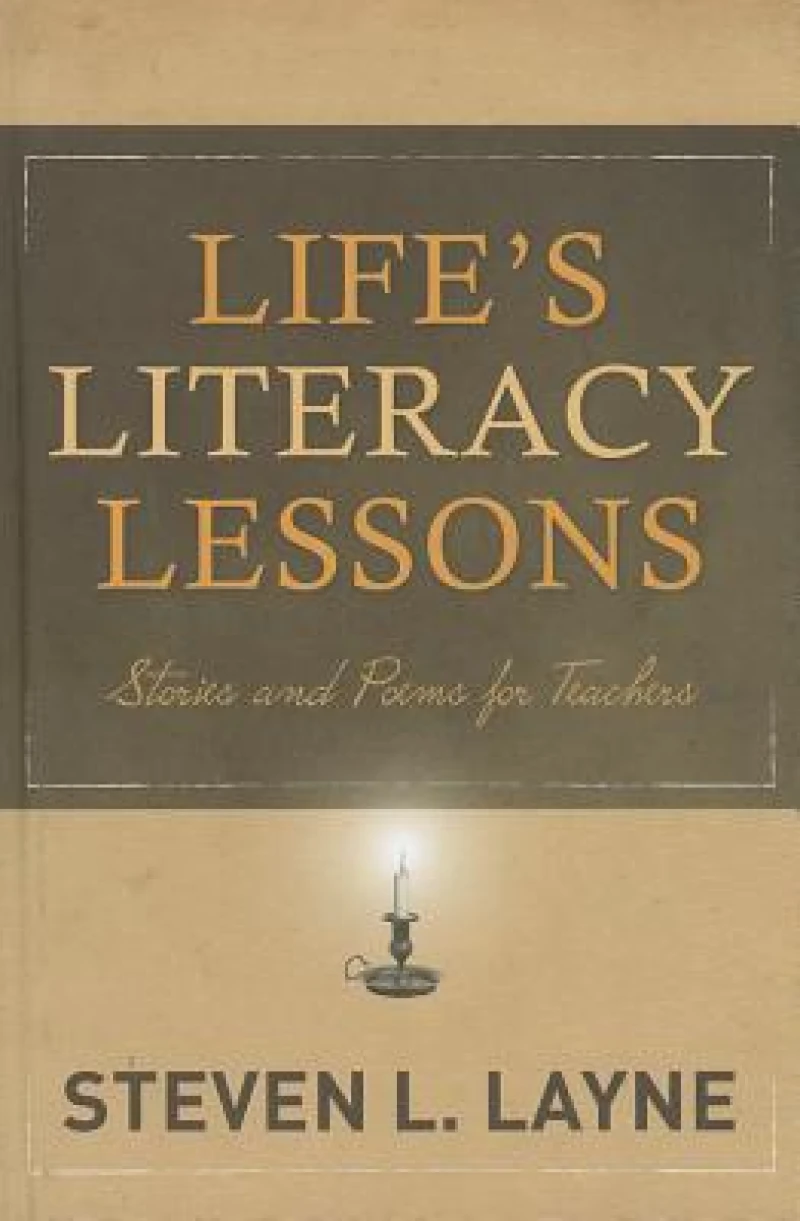 Life's Literacy Lessons