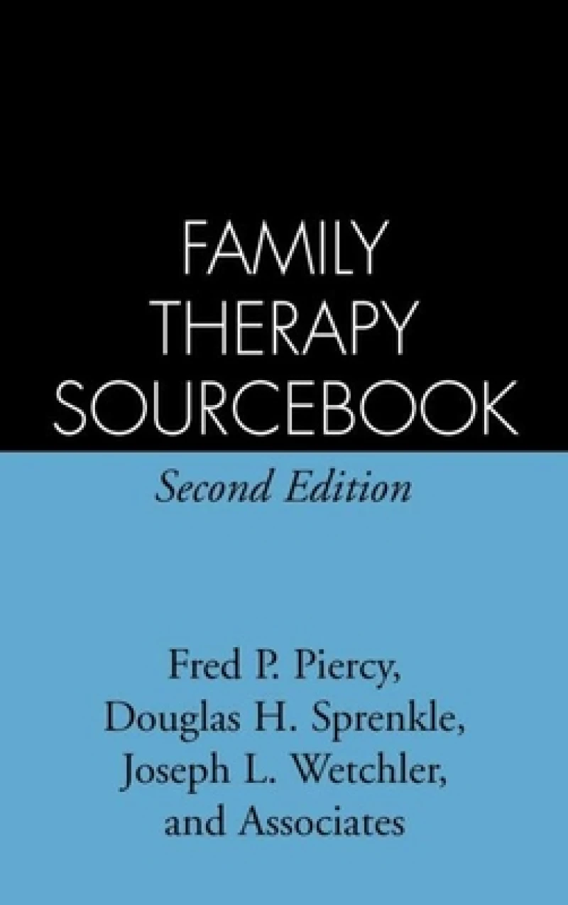 Family Therapy Sourcebook, Second Edition