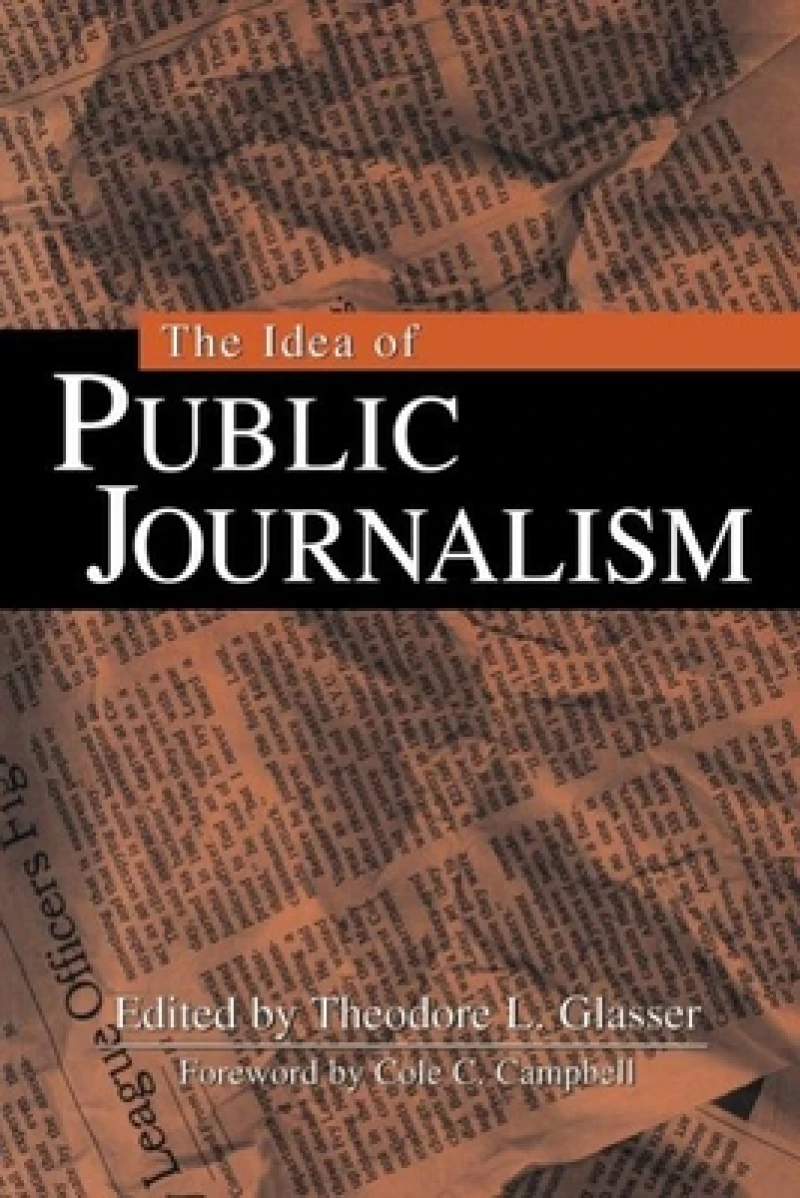 The Idea of Public Journalism