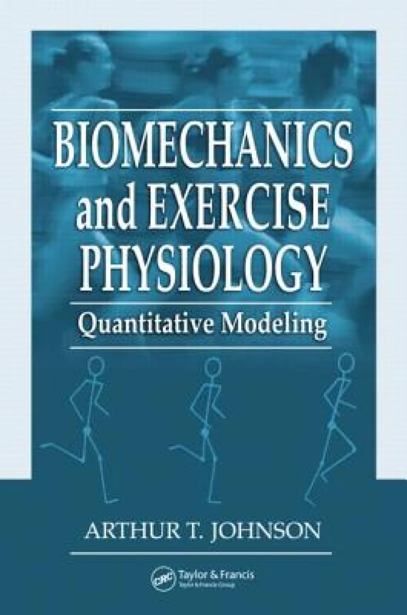 Biomechanics and Exercise Physiology