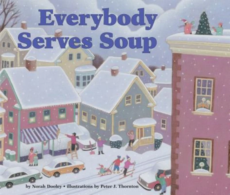 Everybody Serves Soup