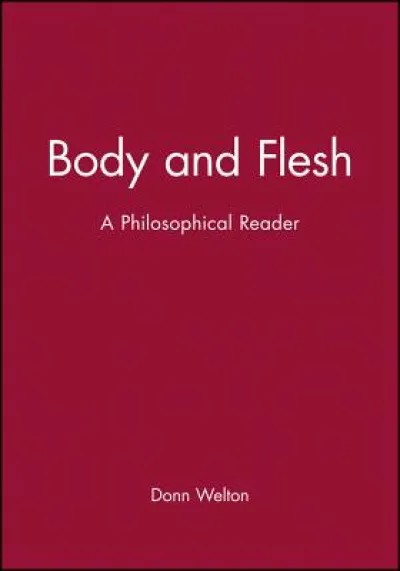 Body and Flesh