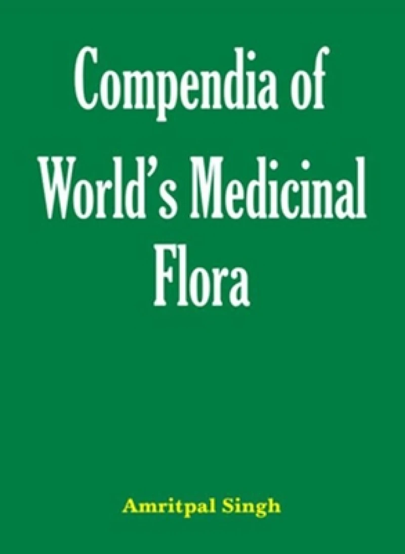 Compendia of World's Medicinal Flora