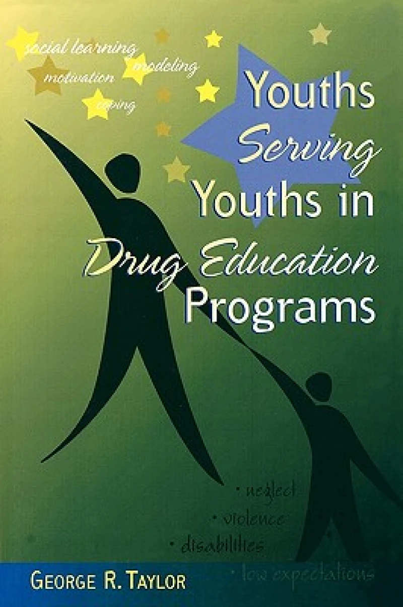 Youths Serving Youths In Drug Education Programs