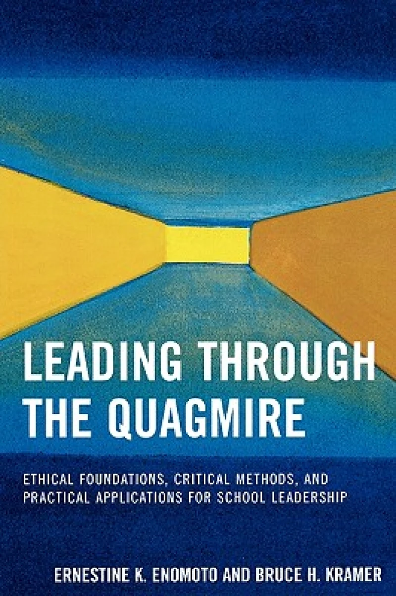 Leading Through the Quagmire