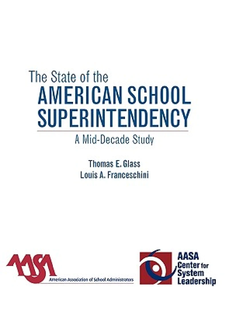 The State of the American School Superintendency