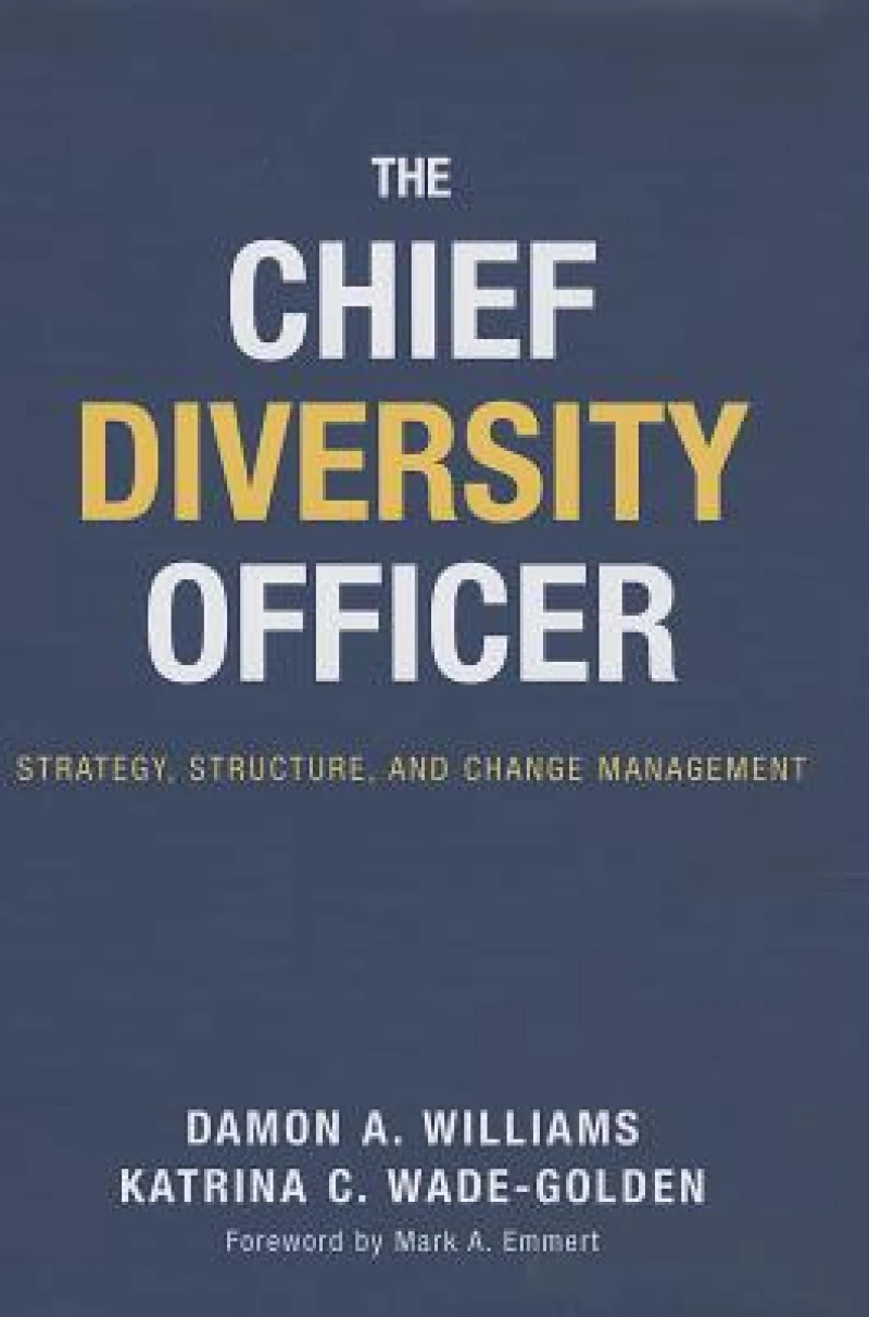 The Chief Diversity Officer