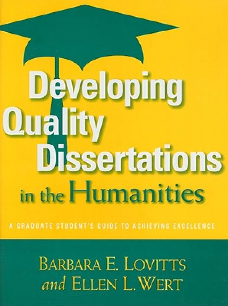 Developing Quality Dissertations in the Humanities