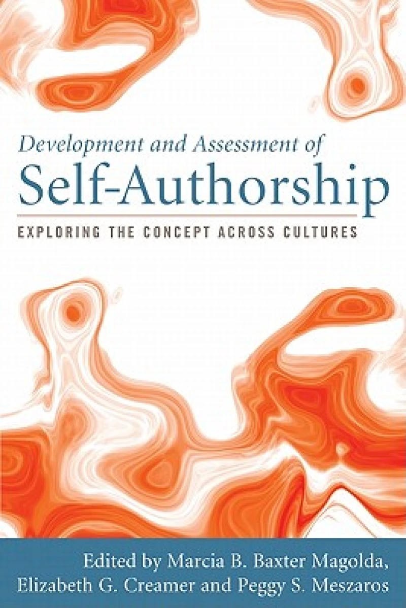 Development and Assessment of Self-Authorship