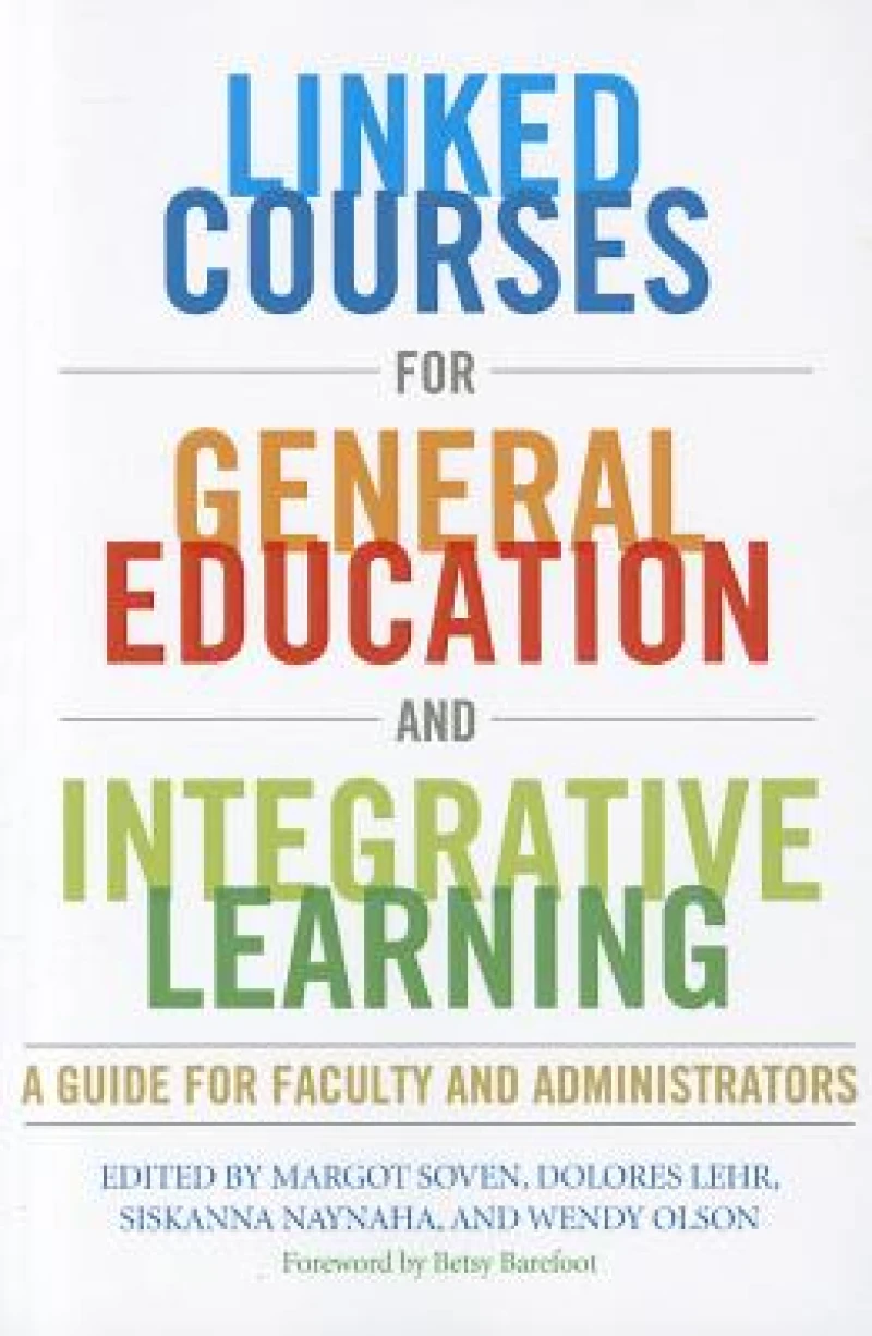 Linked Courses for General Education and Integrative Learning
