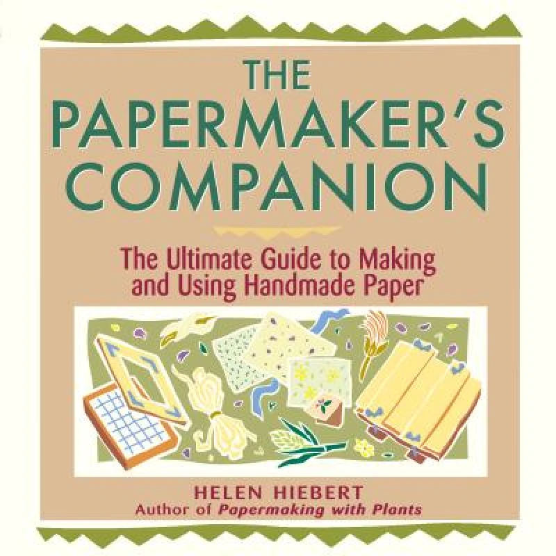 The Papermaker's Companion