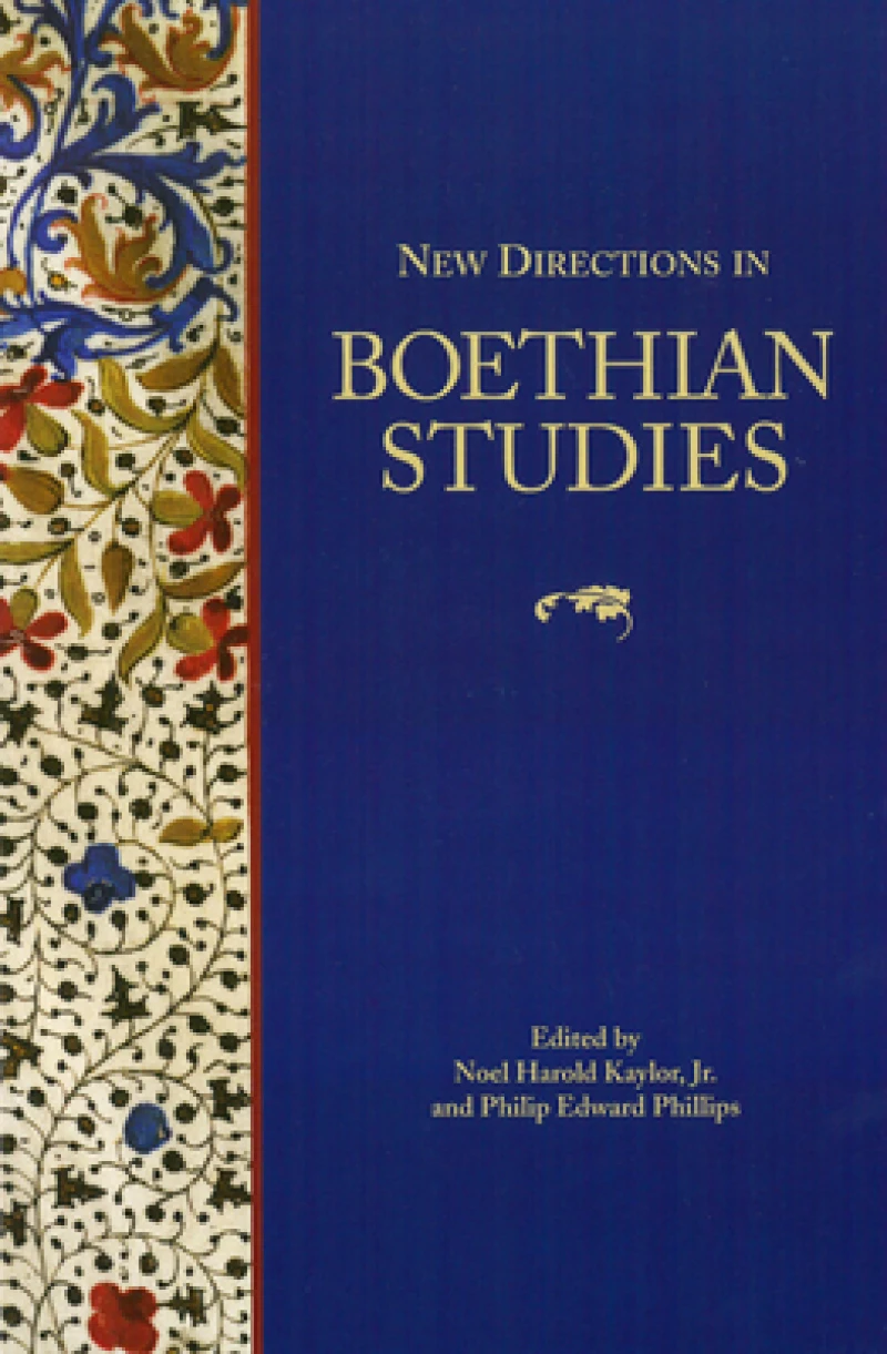 New Directions in Boethian Studies