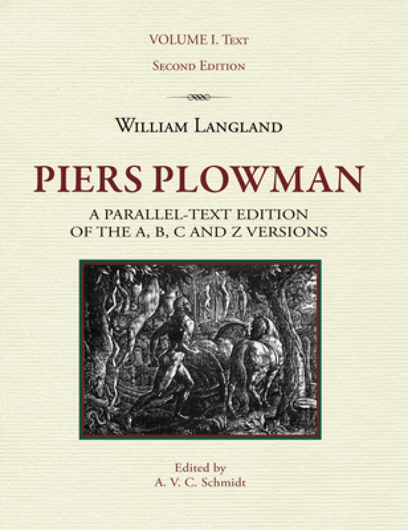 Piers Plowman, Volume I: Text